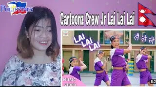 Filipino React OnCartoonz Crew Jr I Lai Lai Lai I RK Khatri I Ft. Super Girls I Official Music Video