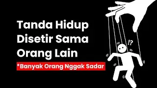 5 TANDA Kamu Hidup Buat MEMUASKAN Orang Lain! (Banyak Orang Nggak Sadar)