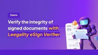 Leegality eSign Verifier I Verify the integrity of signed documents