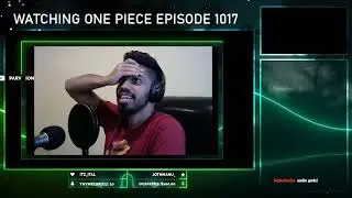ONE PIECE EPISODE 1017 WATCH PARTY! LIVE REACTION AND DISCUSSION