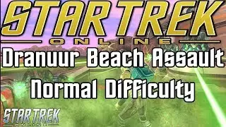 Star Trek Online - Dranuur Beach Assault STF Normal Difficulty