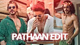 PATHAAN EDIT || SHARUKH KHAN EDIT || SRK EDIT