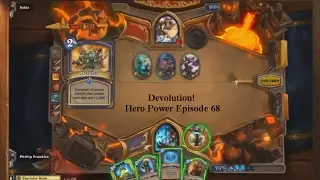 Devolution! - Hero Power Episode 68