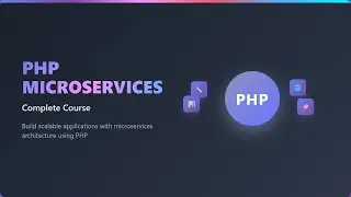 PHP Microservices: A Beginner's Guide to Scalable Architecture