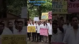 Strike in ranchi veterinary College kanke Ranchi Jharkhand for Internship allowance increment