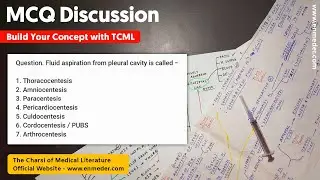 Thoracocentesis, Amniocentesis, Culdocentesis, Cordocentesis | MCQ Discussion 4 | NEET PG, INICET