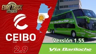 📥 DESCARGA e INSTALA el NUEVO MAPA CEIBO de Argentina en Euro Truck Simulator 2 | 1.55 🚛🇦🇷