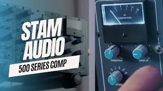 STAM 500 series - bus compressor thoughts with Frank Socorro