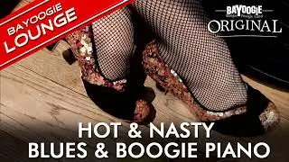 Bayoogie Lounge HOT NASTY BLUES BOOGIE 1