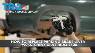 Как заменить рычаг стояночного тормоза на Chevrolet Silverado 2500 1999–07 годов выпуска