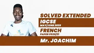 SOLVED EXTENDED FRENCH IGCSE MAY/JUNE 2025 PAPER 2 READING 0520/21