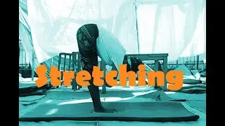 Quarantine Circus Workout 6 - Stretching Your Legs and Back