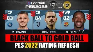 PES 2022 | BLACK BALL TO GOLD BALL PLAYER DOWNGRADES!🔥😱FT.iCARDI,ISCO,ARTHUR  ETC....