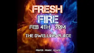 FRESH FIRE: Wednesday, February 4th, 2026
