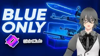 I will open ONLY BLUE Skins on SkinClub&hellip; 😲 Will It Pay Off?  🔥