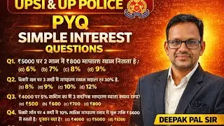 Simple interest PYQ short Tricks UPSI # UP POLICE Math by Deepak pal sir 