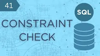 SQL #41 - Constraints - Check