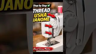 how to thread usha janome🧵#ahmedsewingmachine