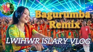 Bagurumba Dwhwo in Guwahati Assam Bodoland Dj Remix //2026