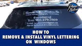 Remove old vinyl lettering, install new on vehicle windows