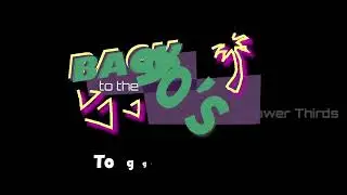 Back to the 90s Lower Thirds After Effects Template 2025