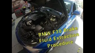BMW 3 Series F30 Brake Fluid Exchange