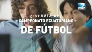Contrata DIRECTV y mira el campeonato ecuatoriano