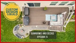 Custom Design and Build LLC - Sunrooms and Decks Episode 5
