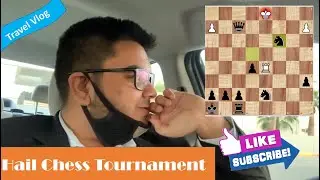 Travel/Chess vlog,  Hail Chess Tournament, 2021.