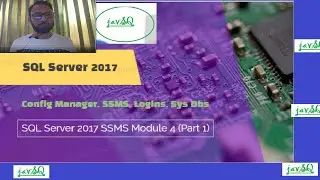 DB Module4 Part1 URDU/HINDI(Configuration Manager, SSMS, Authentication and login, System Databases)