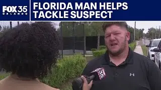 Florida man helps law enforcement tackle suspect who escaped custody