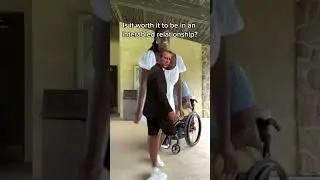 Loving someone with a disability #spinalcordinjury #interabled #blacklove #quadriplegic