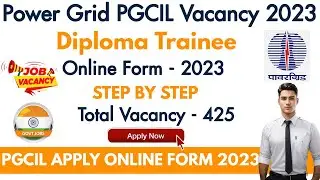 PGCIL Diploma Trainee Recruitment 2023 | How to applyPower Grid PGCIL Vacancy Online form 2023