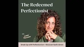 Body Image Issues, Disordered Eating Behaviors and Perfectionism: Robyn Wright&rsquo;s Story Pt. 2 | 016
