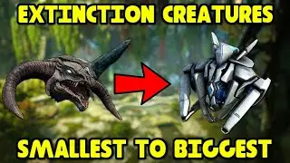 Ark Extinction Every New Creature Smallest To Biggest