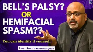 Face twitch: Hemifacial spasm or Bell's Palsy? What's the difference?