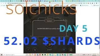 solchicks - DAY 5 - 52.02 $SHARDS