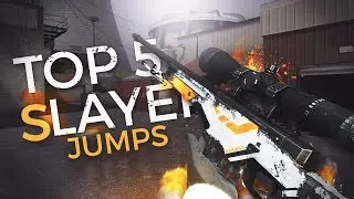 Top 5 SLAYER JUMPS | EDIT CSGO
