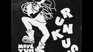 Runkus - Move Yuh Feet (Oneness Records) [Full Album]
