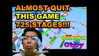 TOOK ME 2 HOURS TO FINISH THE GAME 725 STAGES?? TOO EASY!!!! - oMEGA OBBY 725 STAGES