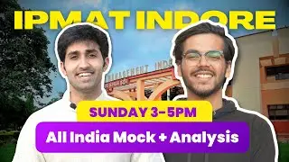 FREE All India IPMAT Indore Mock on Sunday | Live Analysis + Cash Prize!