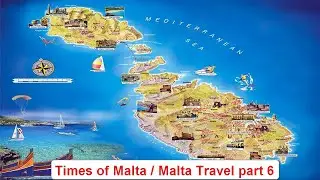 Times of Malta / Malta Travel part 6