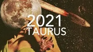 Taurus 2021 Tarot Predictions - What Will This Year Bring You?