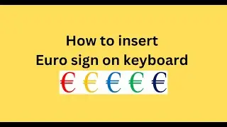 How to insert Euro sign on keyboard