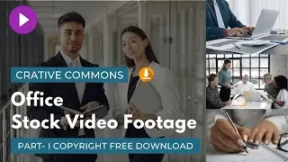 Office Stock Video Footage No Copyright Free Download [Creative Commons]