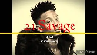21Savage - A lot - Instrumental
