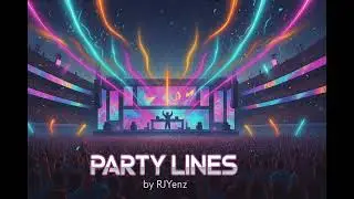 RJYenz - Party Lines  #RJYenz #AIMusic #NewMusic2025 #PartyLines #DanceHit