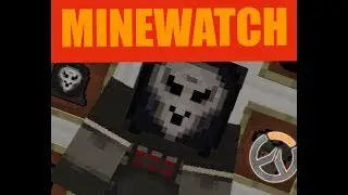 MINEWATCH!!/Overwatch Mod/Minecraft/Mod Showcase/Rox Games