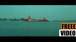Ship Time lapse Free Footage | No Copyright Video | Free Cinematic Videos