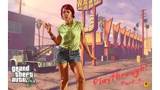 GTA 5 Playthrough - Story Mode Part 5: Paparazzi & Problems
